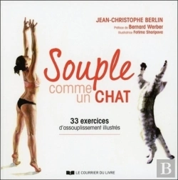 Bertrand.pt - Souple Comme Un Chat ; 33 Exercices D'Assouplissement Illustrés