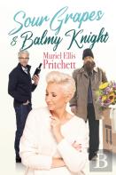 Sour Grapes &Amp; Balmy Knight