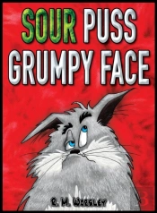 Sour Puss Grumpy Face