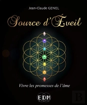 Source D'Eveil - Vivre Les Promesses De L'Ame