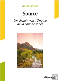 Bertrand.pt - Source ; Un Chemin Vers L'Origine De La Connaissance