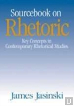 Bertrand.pt - Sourcebook On Rhetoric