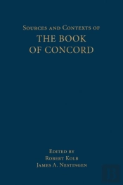 Sources And Contexts Of The Book Of Concord