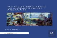 Sources And Style In Mooreâ€™S Irish Melodies