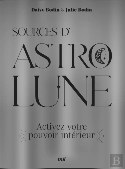 Bertrand.pt - Sources D'Astro Lune : Activez Votre Pouvoir Intérieur