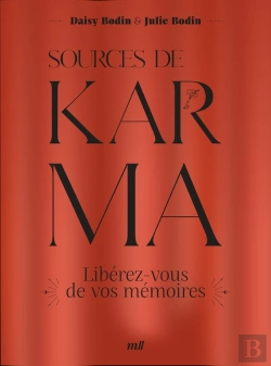 Bertrand.pt - Sources De Karma : Libérez-Vous De Vos Mémoires
