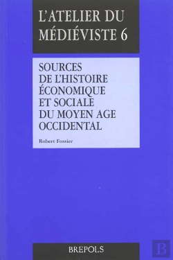 Bertrand.pt - Sources De L'Histoire Économique Et Sociale Du Moyen Age Occidental