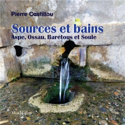 Bertrand.pt - Sources Et Bains : Aspe, Ossau, Barétous Et Soule