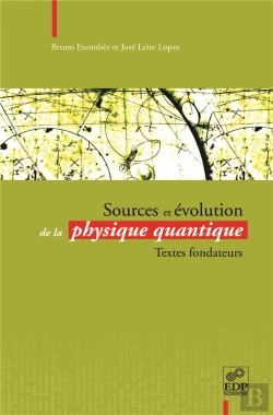 Bertrand.pt - Sources Et Evolution De La Physique Quantique