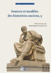 Sources Et Modèles Des Historiens Anciens Tome 3