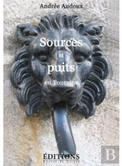 Sources Et Puits En Touraine