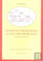 Sources Et Ressources D'Analyses Musicales : Journal D'Une Démarche