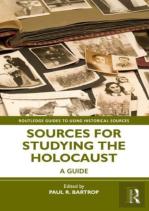 Sources For Studying The Holocaust