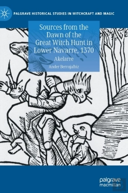 Bertrand.pt - Sources From The Dawn Of The Great Witch Hunt In Lower Navarre, 1370