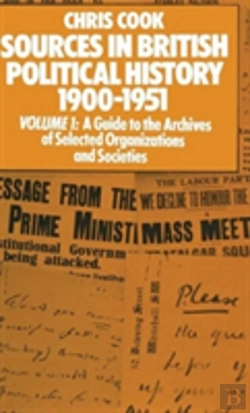 Bertrand.pt - Sources In British Political History 1900â€“1951