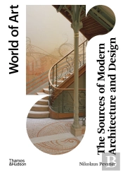 Sources Of Modern Architecture And Design