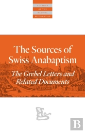 Sources Of Swiss Anabaptism