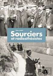 Sourciers Et Radiesthesistes
