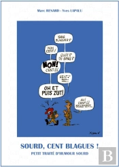 Sourd, Cent Blagues ! T.1