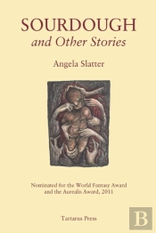 Sourdough And Other Stories