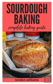 Sourdough Baking