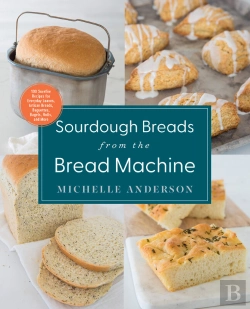 Bertrand.pt - Sourdough Breads From The Bread Machine