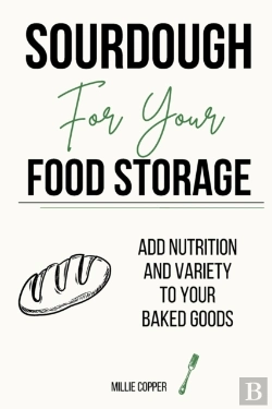 Bertrand.pt - Sourdough For Your Food Storage