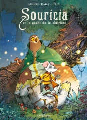 Souricia Et Le Géant De La Clairière