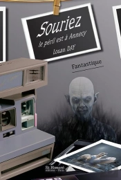 Souriez , Le Péril Est À Annecy