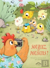 Souriez, Les Poussins !