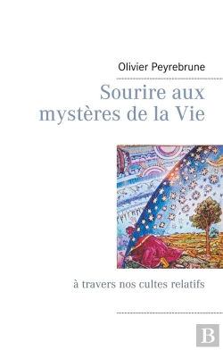 Bertrand.pt - Sourire Aux Mysteres De La Vie - A Travers Nos Cultes Relatifs
