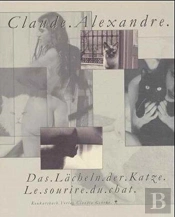 Sourire Du Chat (The Smile Of The Cat)