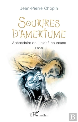 Bertrand.pt - Sourires D'Amertume : Abécédaire De Lucidité Heureuse