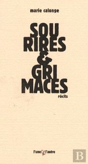 Sourires Et Grimaces