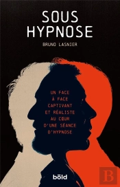 Sous Hypnose - Un Face A Face Captivant Et Realiste Au Coeur D'Une Seance D'Hypnose