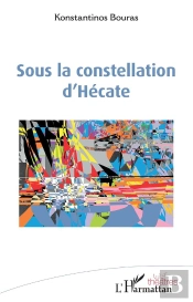 Sous La Constellation D'Hecate