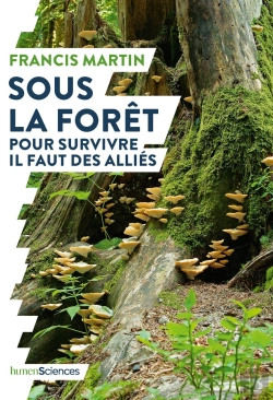 Bertrand.pt - Sous La Forêt ; Pour Survivre Il Faut Des Alliés