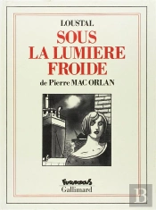 Sous La Lumiere Froide
