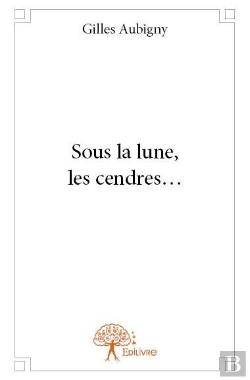 Bertrand.pt - Sous La Lune, Les Cendres...