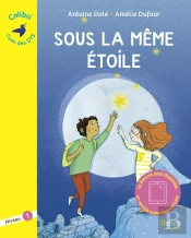 Sous La Meme Étoile