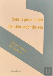 Sous La Peau, La Mer