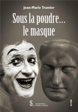 Bertrand.pt - Sous La Poudre ... Le Masque