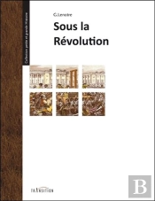 Sous La Revolution