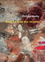 Sous La Robe Des Saisons