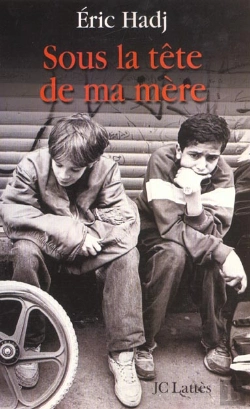 Bertrand.pt - Sous La Tête De Ma Mère