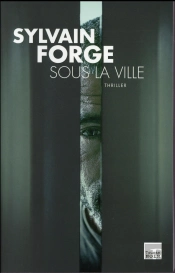 Sous La Ville