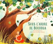 Sous L'Arbre De Bouddha