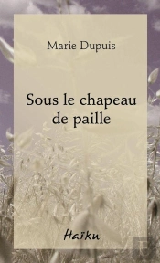 Sous Le Chapeau De Paille