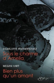 Sous Le Charme D'Amelia - Bien Plus Qu'Un Amant