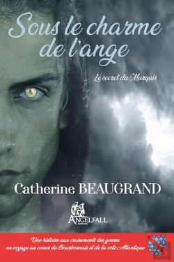 Bertrand.pt - Sous Le Charme De L'Ange : Le Secret Du Marquis